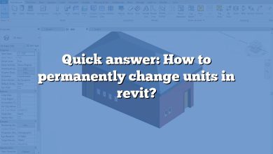 Quick answer: How to permanently change units in revit?