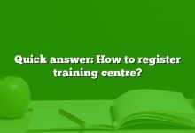 Quick answer: How to register training centre?