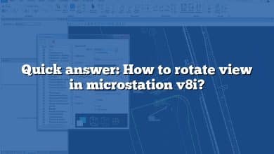 Quick answer: How to rotate view in microstation v8i?