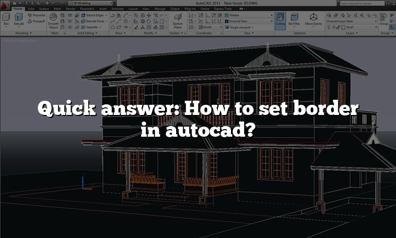 Quick answer: How to set border in autocad?