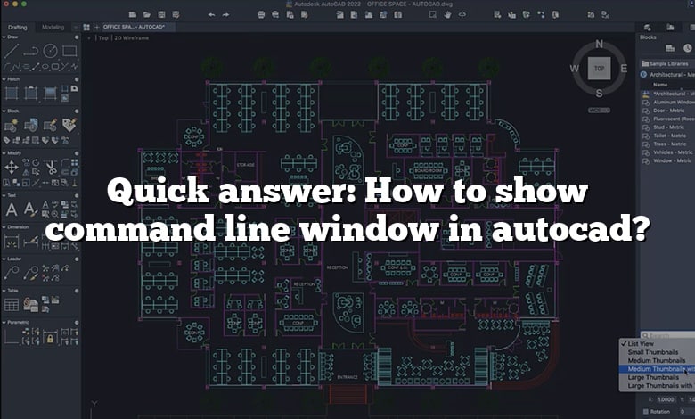 Quick answer: How to show command line window in autocad?