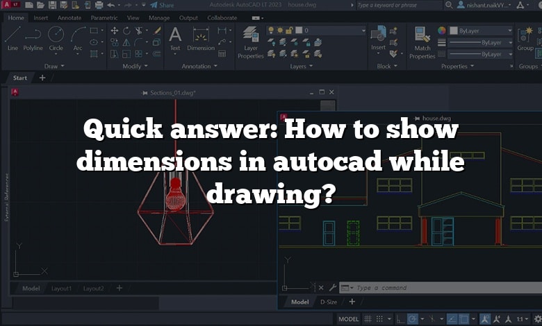Quick answer: How to show dimensions in autocad while drawing?