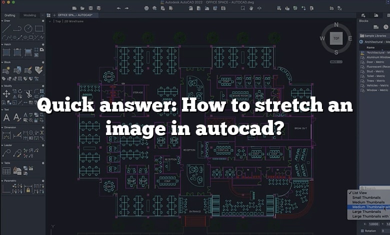 Quick answer: How to stretch an image in autocad?