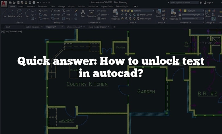 Quick answer: How to unlock text in autocad?