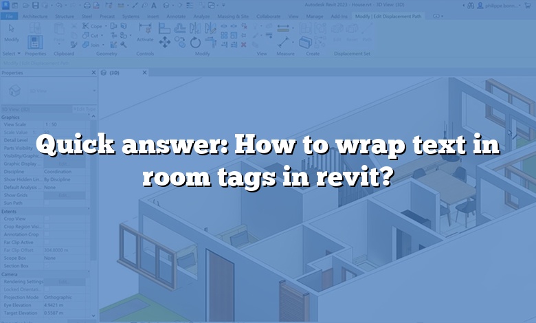Quick answer: How to wrap text in room tags in revit?