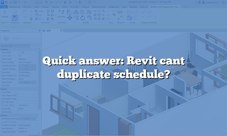 Quick answer: Revit cant duplicate schedule?