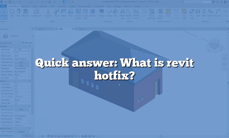Quick answer: What is revit hotfix?