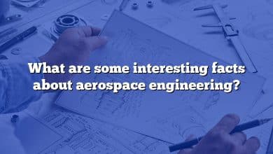 What are some interesting facts about aerospace engineering?