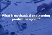 What is mechanical engineering production option?