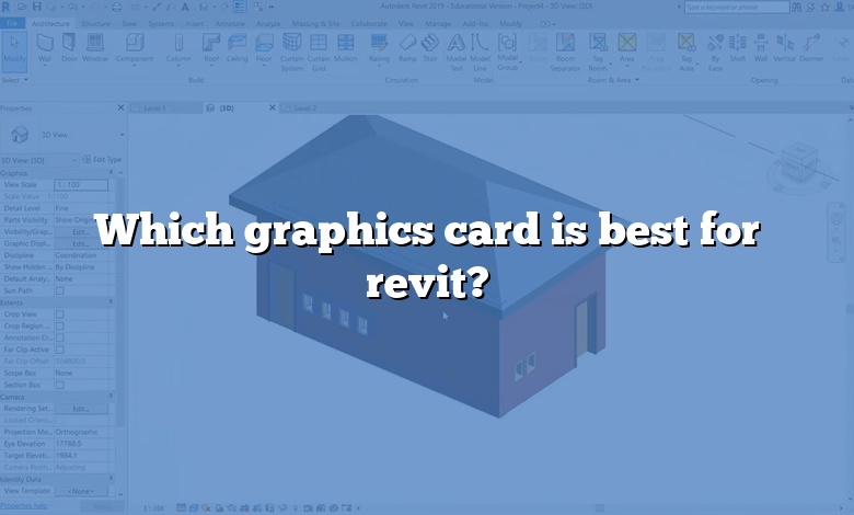 Which graphics card is best for revit?