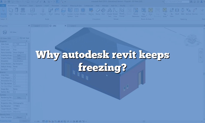 Why autodesk revit keeps freezing?