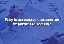 Why is aerospace engineering important to society?