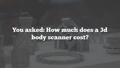 You asked: How much does a 3d body scanner cost?
