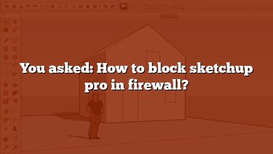 You asked: How to block sketchup pro in firewall?