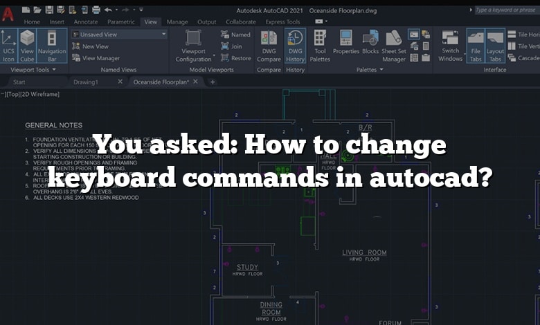 You asked: How to change keyboard commands in autocad?