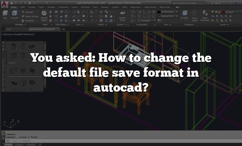 You asked: How to change the default file save format in autocad?