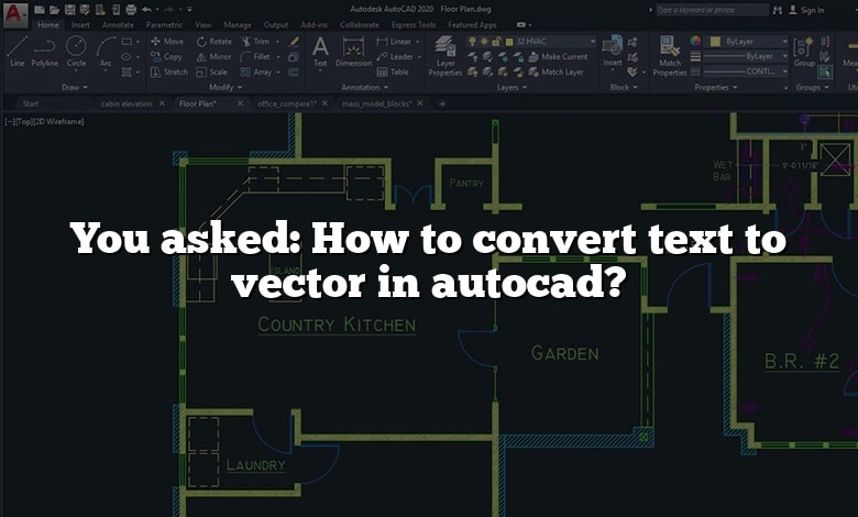 You asked: How to convert text to vector in autocad?