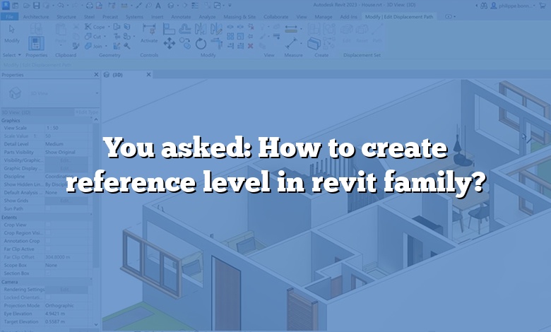 You asked: How to create reference level in revit family?