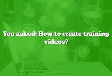 You asked: How to create training videos?