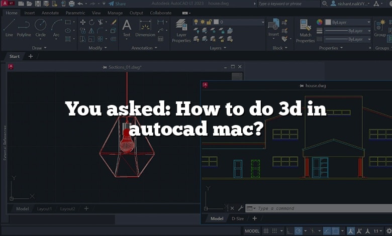 You asked: How to do 3d in autocad mac?