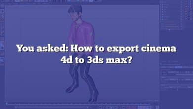 You asked: How to export cinema 4d to 3ds max?