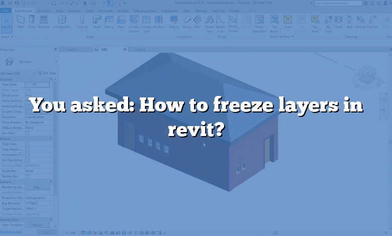 You asked: How to freeze layers in revit?