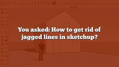 You asked: How to get rid of jagged lines in sketchup?