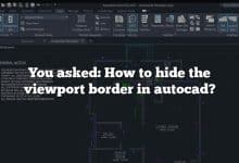 You asked: How to hide the viewport border in autocad?