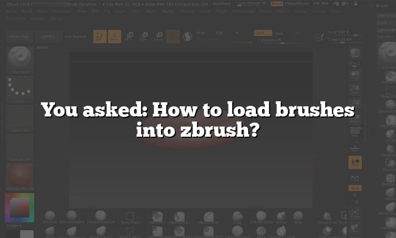 You asked: How to load brushes into zbrush?