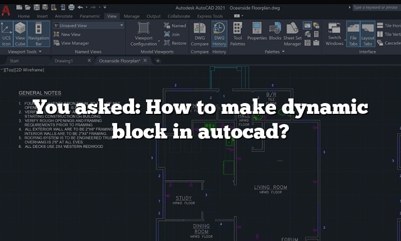 You asked: How to make dynamic block in autocad?