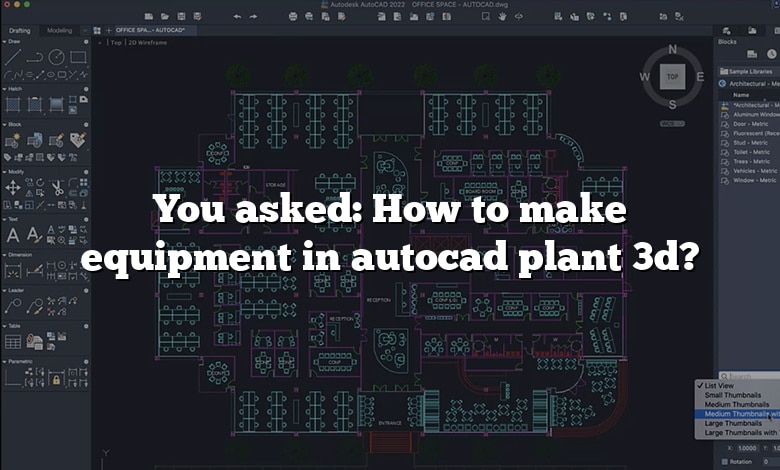 You asked: How to make equipment in autocad plant 3d?
