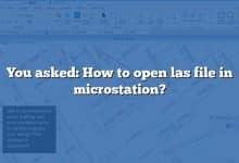 You asked: How to open las file in microstation?