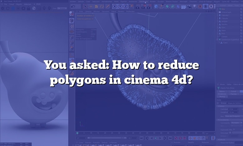 You asked: How to reduce polygons in cinema 4d?