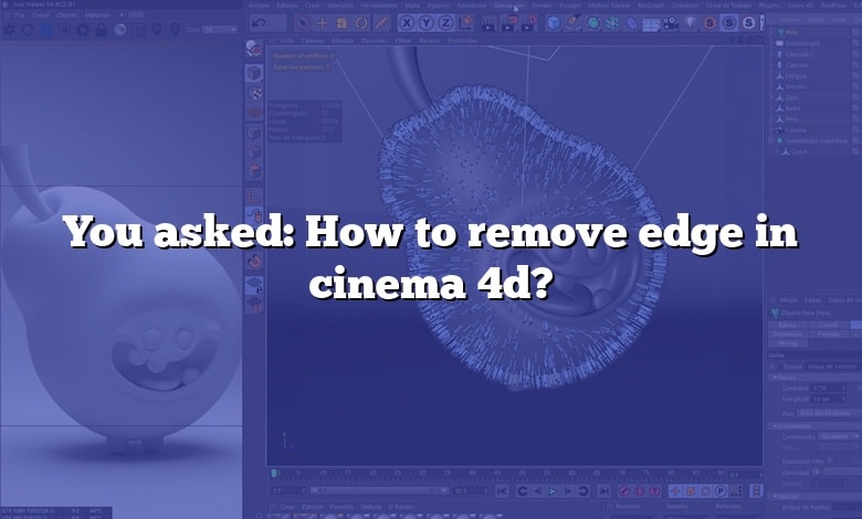 You asked: How to remove edge in cinema 4d?