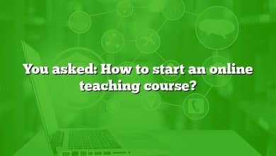 You asked: How to start an online teaching course?