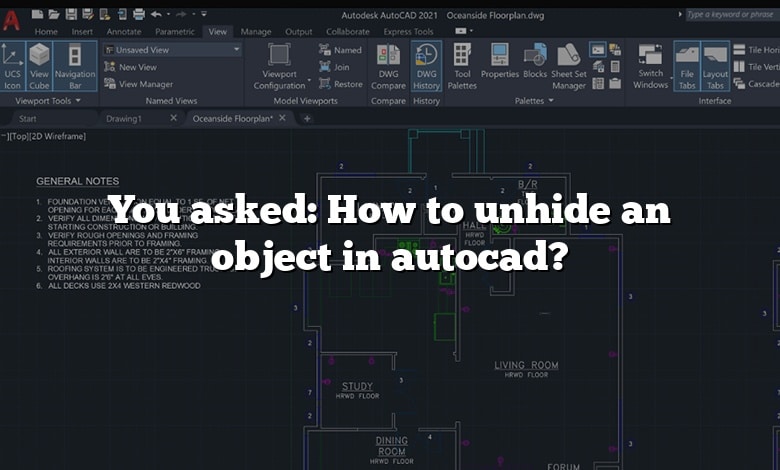 You asked: How to unhide an object in autocad?