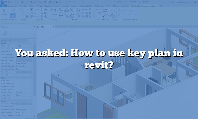 You asked: How to use key plan in revit?